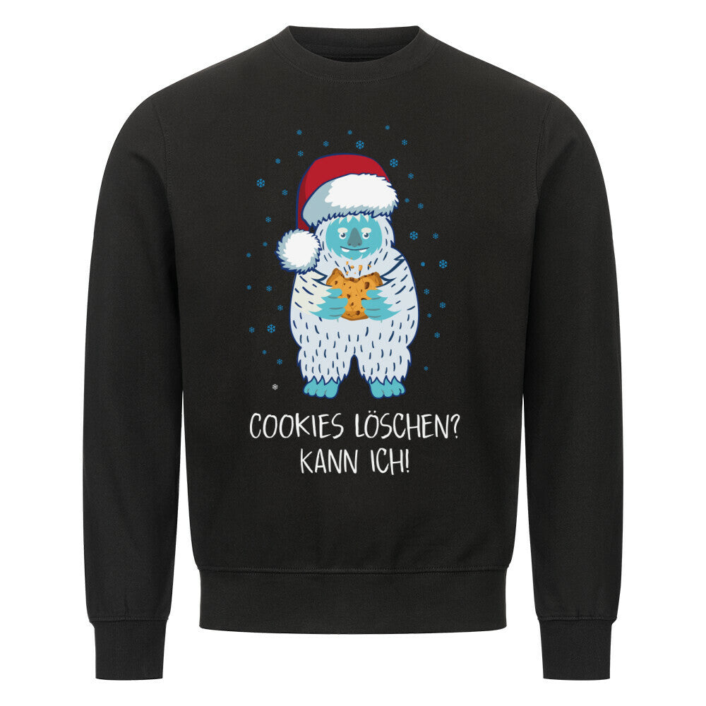 Cookies löschen? Kann ich!" - Classic Sweatshirt sweatshirt