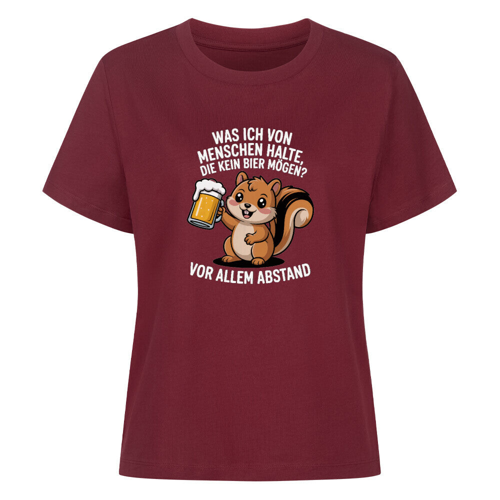 Was ich von Menschen halte, die kein Bier mögen? t-shirt