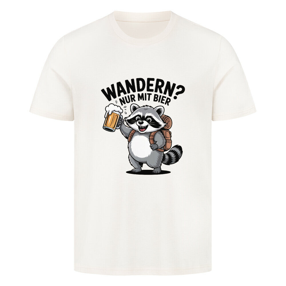 Wandern? Nur mit Bier t-shirt