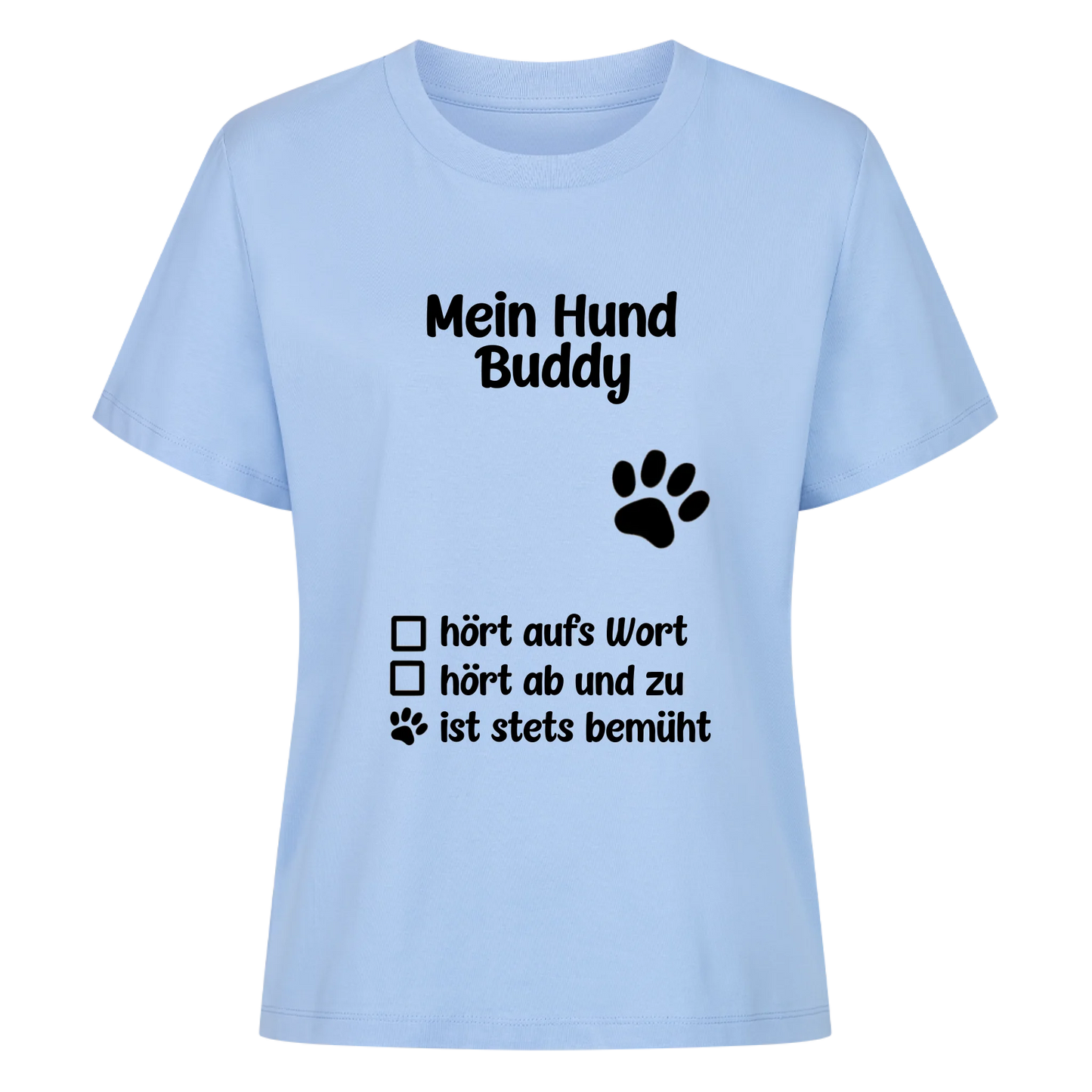 Personalisierbar - Mein Hund hört... Damen