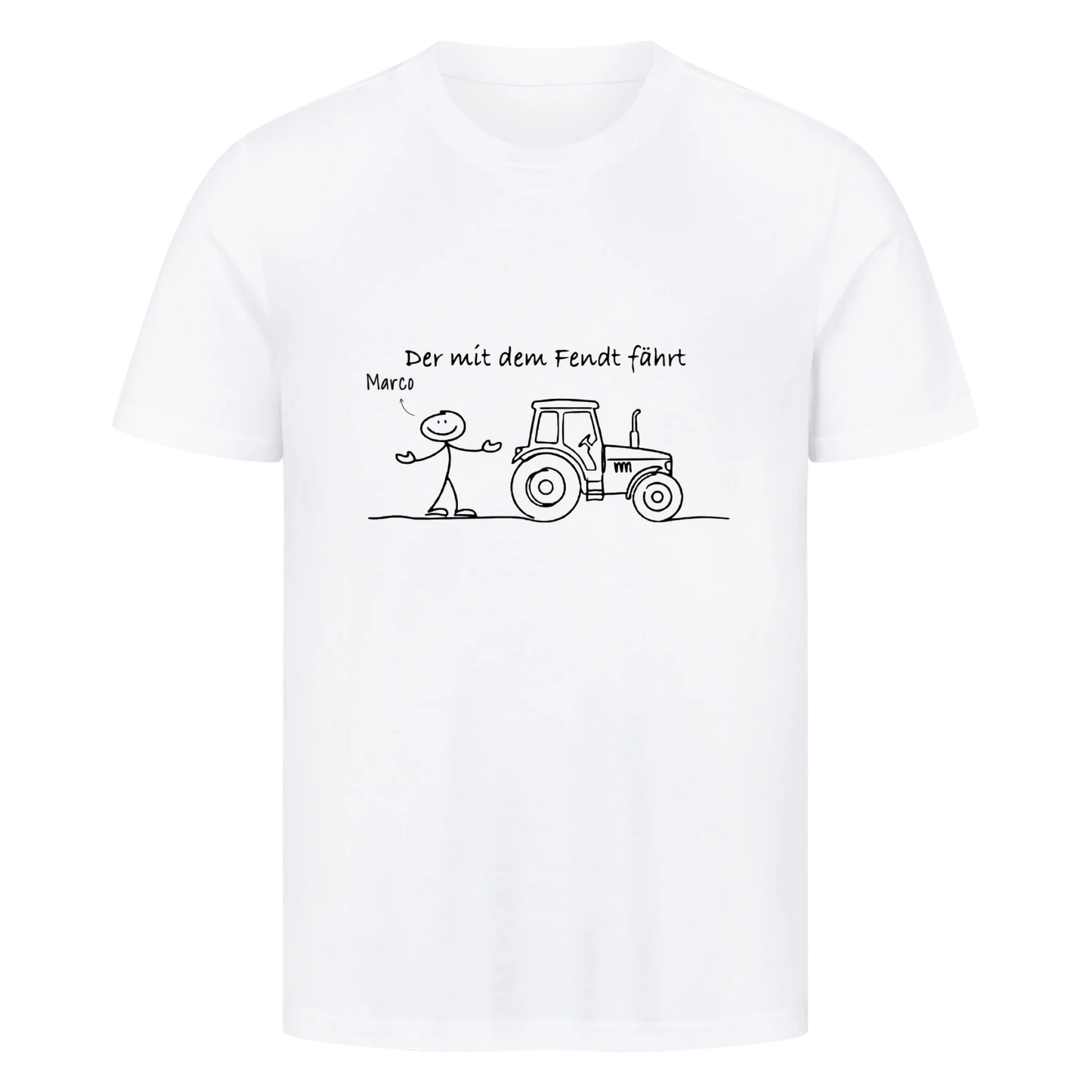 Personalisierbar - Der mit dem Fendt fährt - T-Shirt