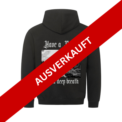 Have a Break - take a deep breath" - Classic Hoodie